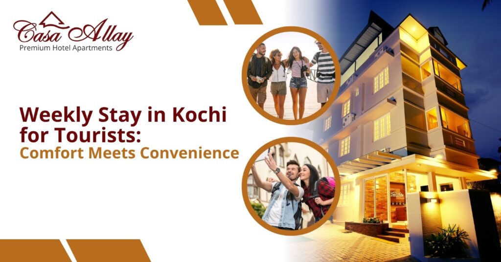weekly stay in kochi