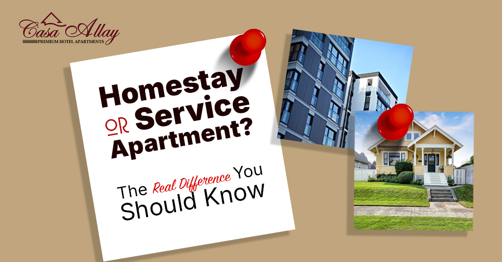 Service apartment vs homestay