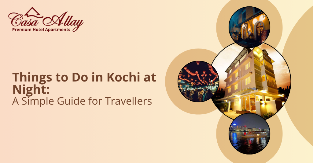 things to do in kochi at night